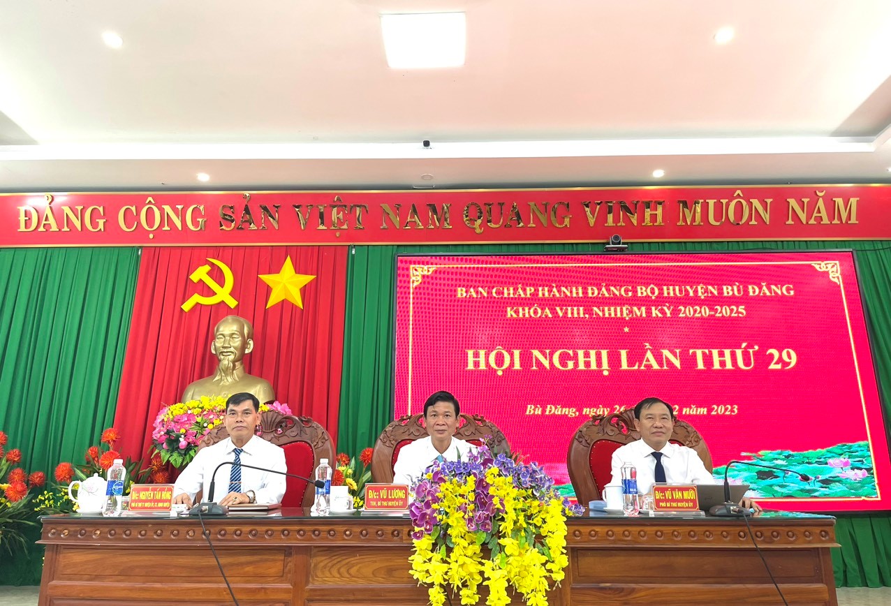 Ban chấp hành Đảng bộ huyện Bù Đăng tổ chức hội nghị lần thứ 29  (phiên họp chuyên đề)
